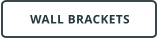 WALL BRACKETS