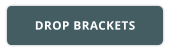 DROP BRACKETS