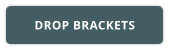 DROP BRACKETS