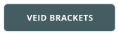 VEID BRACKETS